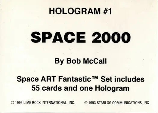HOLOGRAM #1 SPACE 2000 on 1993 Lime Rock Holographic Card for trading cards collectors