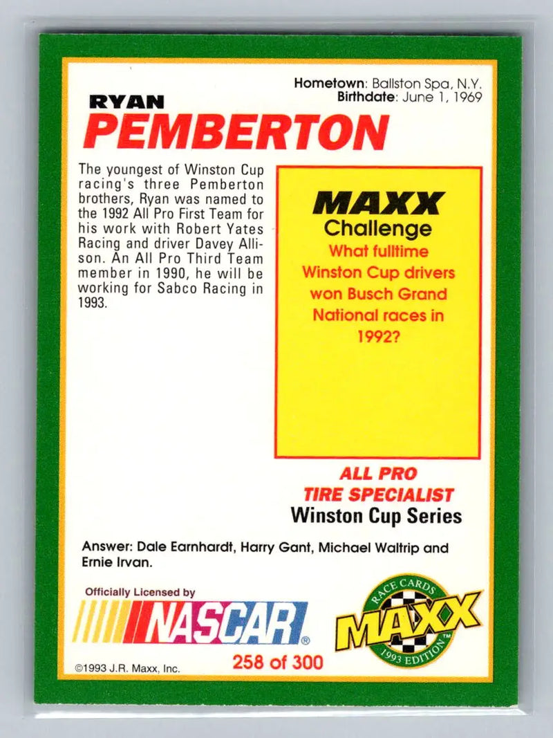 1993 Maxx #258 Ryan Pemberton Robert Yates Racing - Racing Card Single