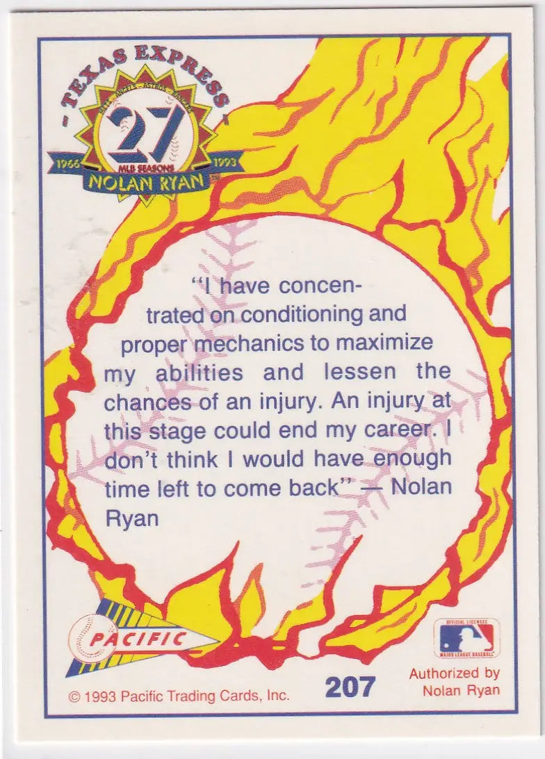 1993 PACIFIC #207 NOLAN RYAN HARD WORK PAYS OFF- TEXAS RANGERS - Baseball Card Single
