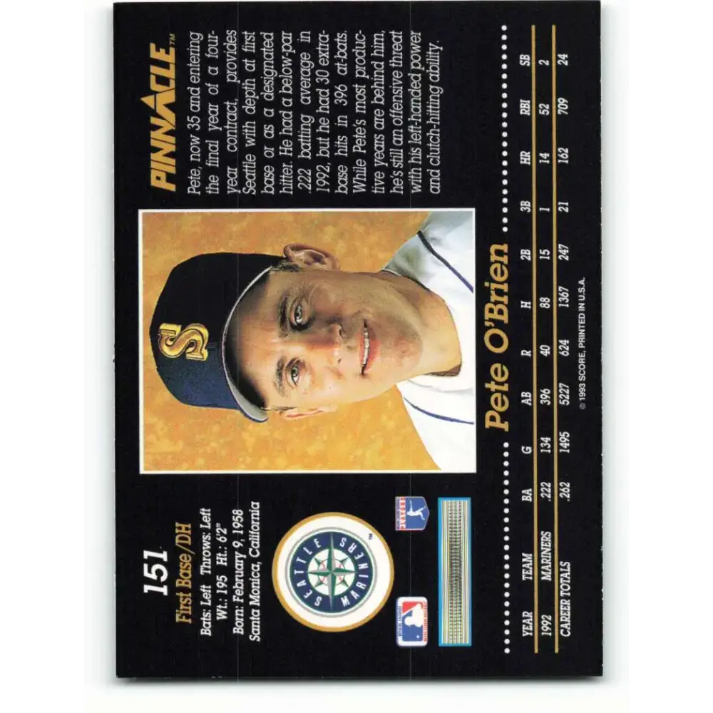 1993 Pinnacle #151 Pete O’Brien NM-MT Seattle Mariners Baseball Card - Baseball Card Single