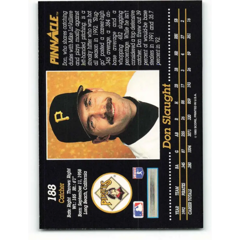 1993 Pinnacle #188 Don Slaught NM-MT Pittsburgh Pirates Baseball Card - Baseball Card Single