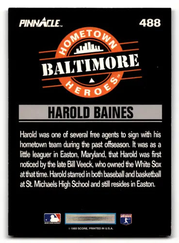 1993 Pinnacle #488 Harold Baines EX/NM Orioles HH ID:47188 - Baseball Card Single