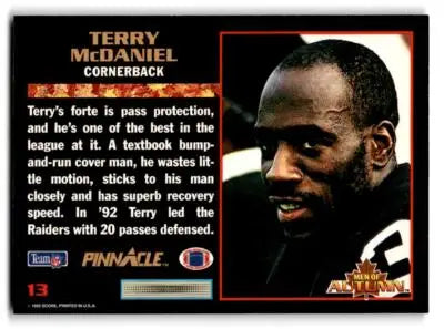 1993 Score #13 Terry McDaniel Pinnacle Men of Autumn - Football Card Single