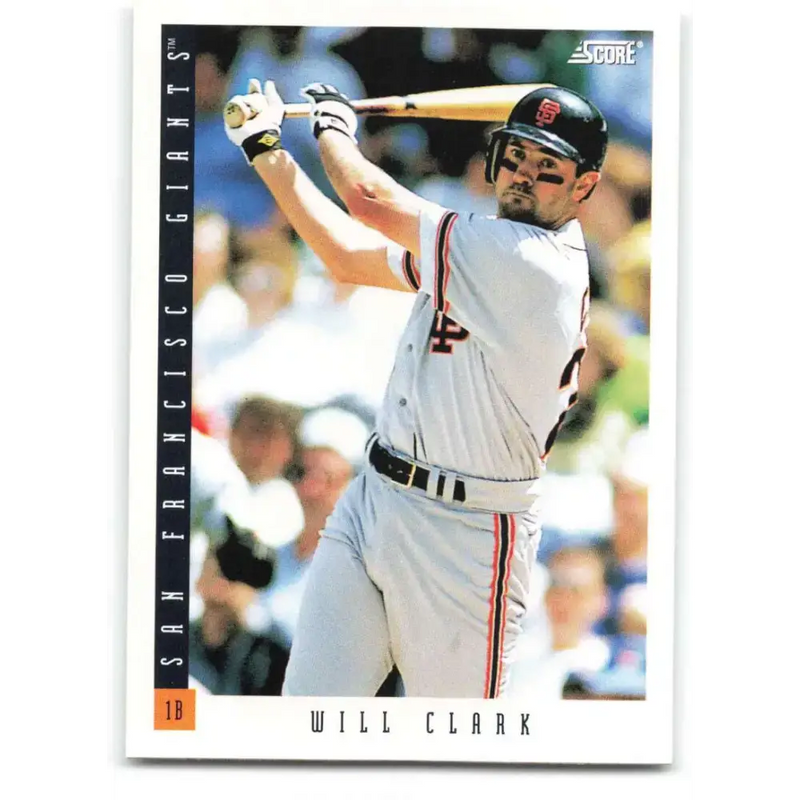 1993 Score #22 Will Clark NM-MT San Francisco Giants Baseball Card - Baseball Card Single