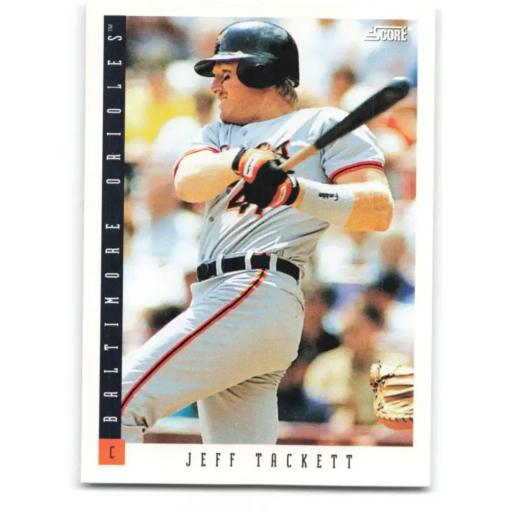 1993 Score #355 Jeff Tackett NM-MT Baltimore Orioles Baseball Card - Baseball Card Single