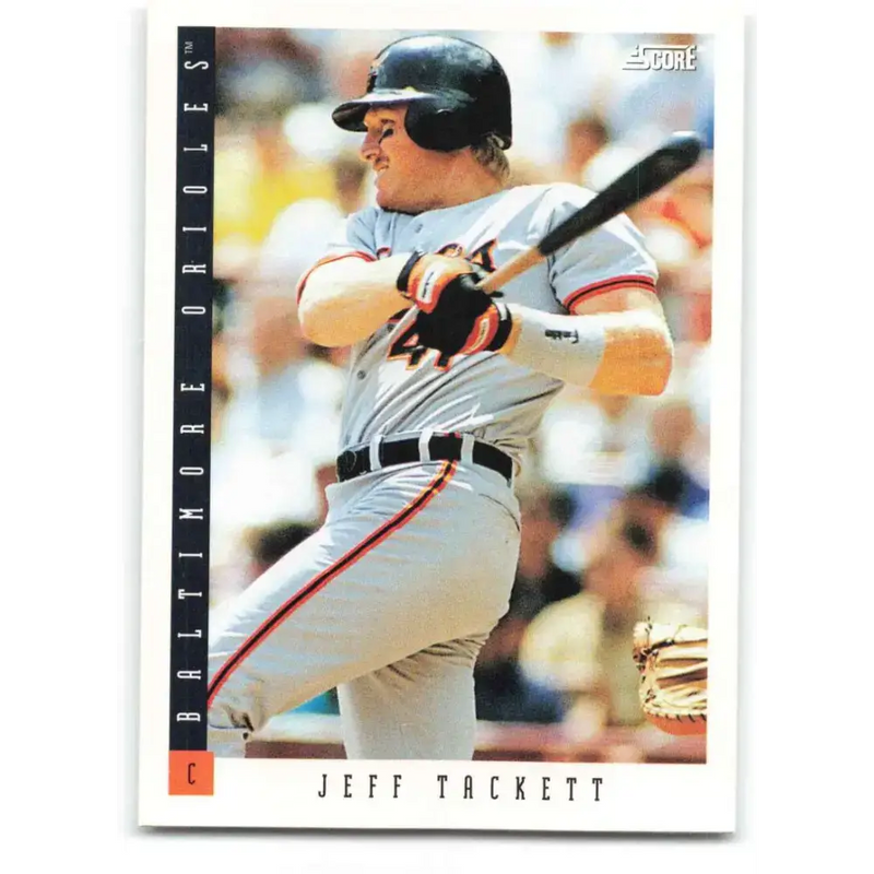 1993 Score #355 Jeff Tackett NM-MT Baltimore Orioles Baseball Card - Baseball Card Single