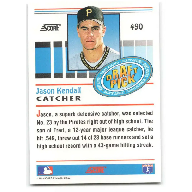 1993 Score #490 Jason Kendall NM-MT RC Rookie Pittsburgh Pirates Baseball Card - Baseball Card Single