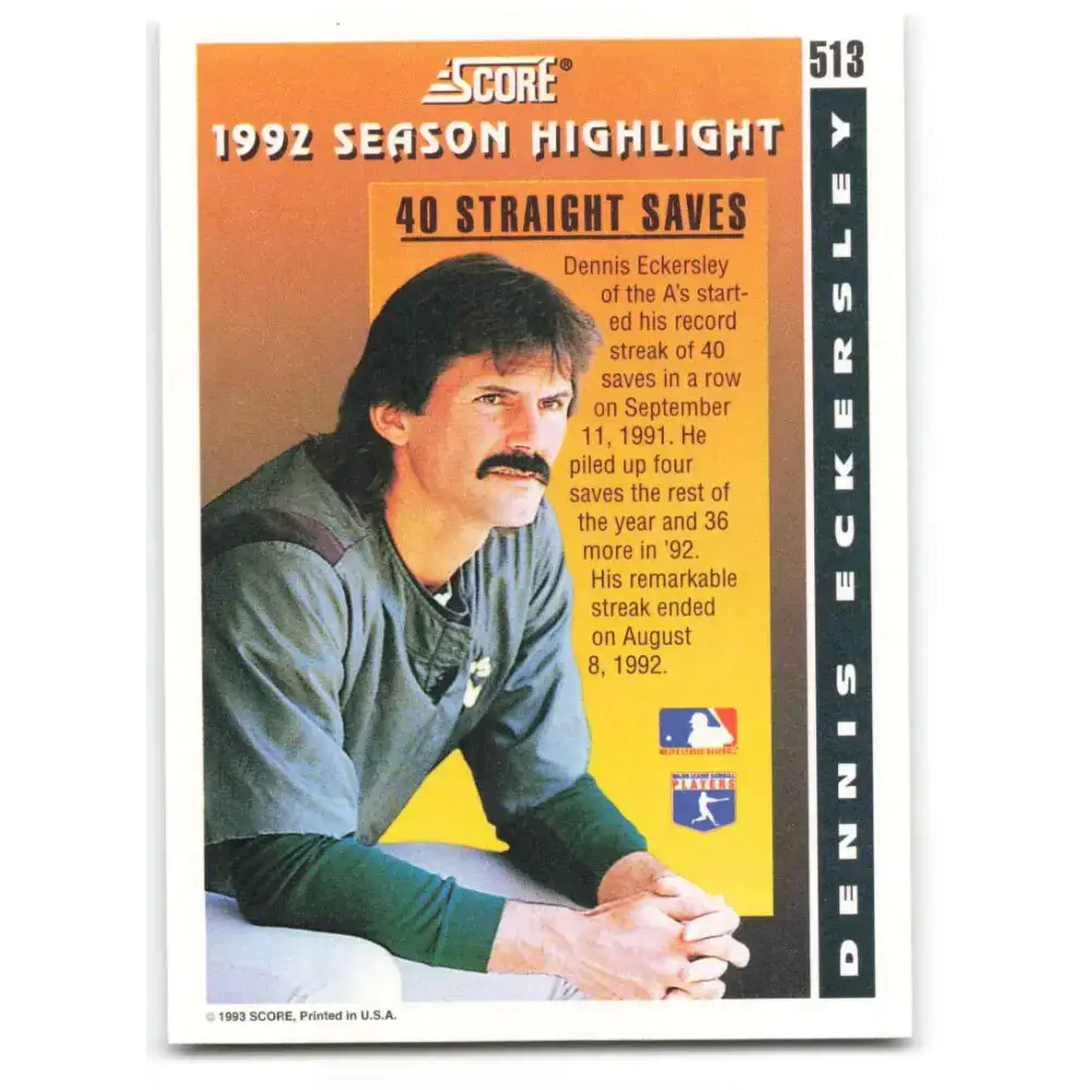 1993 Score #513 Dennis Eckersley HL NM-MT Oakland Athletics Baseball Card - Baseball Card Single