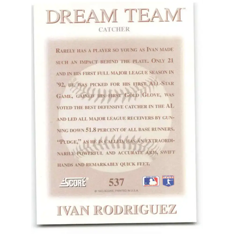 1993 Score #537 Ivan Rodriguez DT NM-MT Texas Rangers Baseball Card - Baseball Card Single