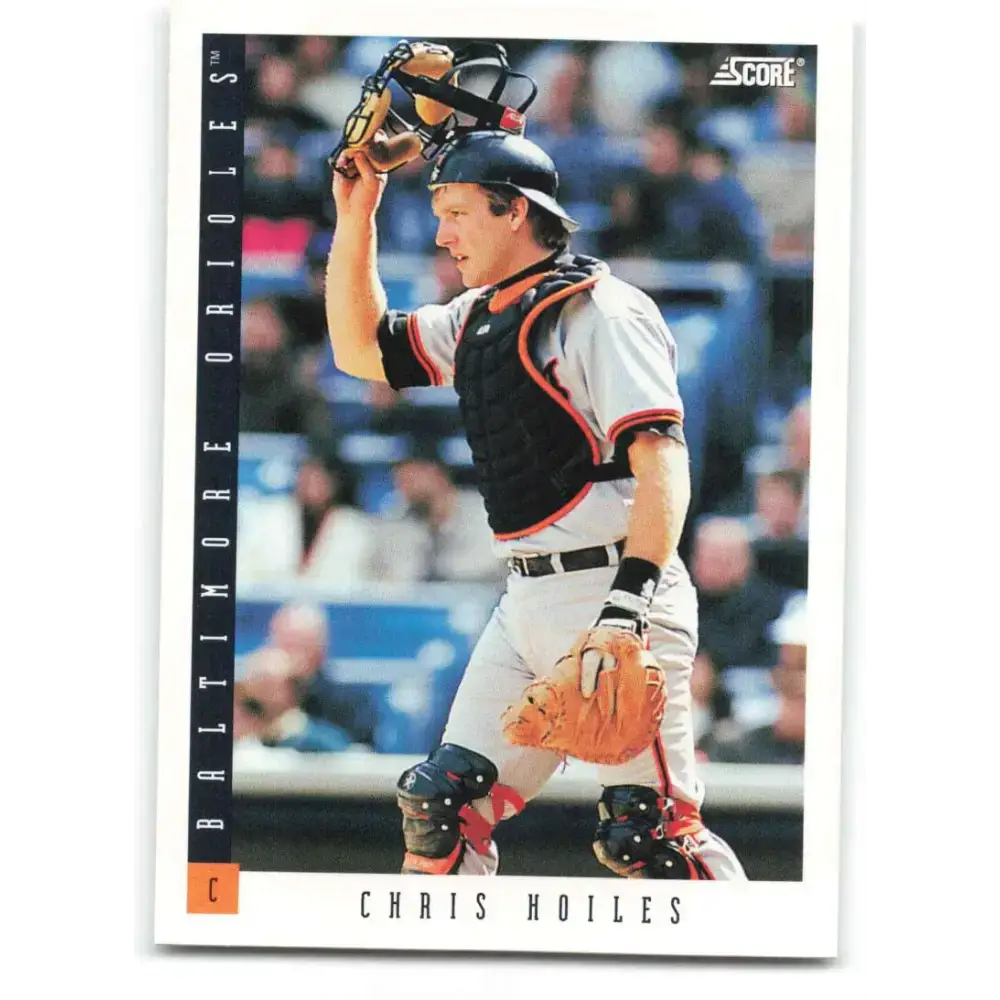 1993 Score #54 Chris Hoiles NM-MT Baltimore Orioles Baseball Card - Baseball Card Single