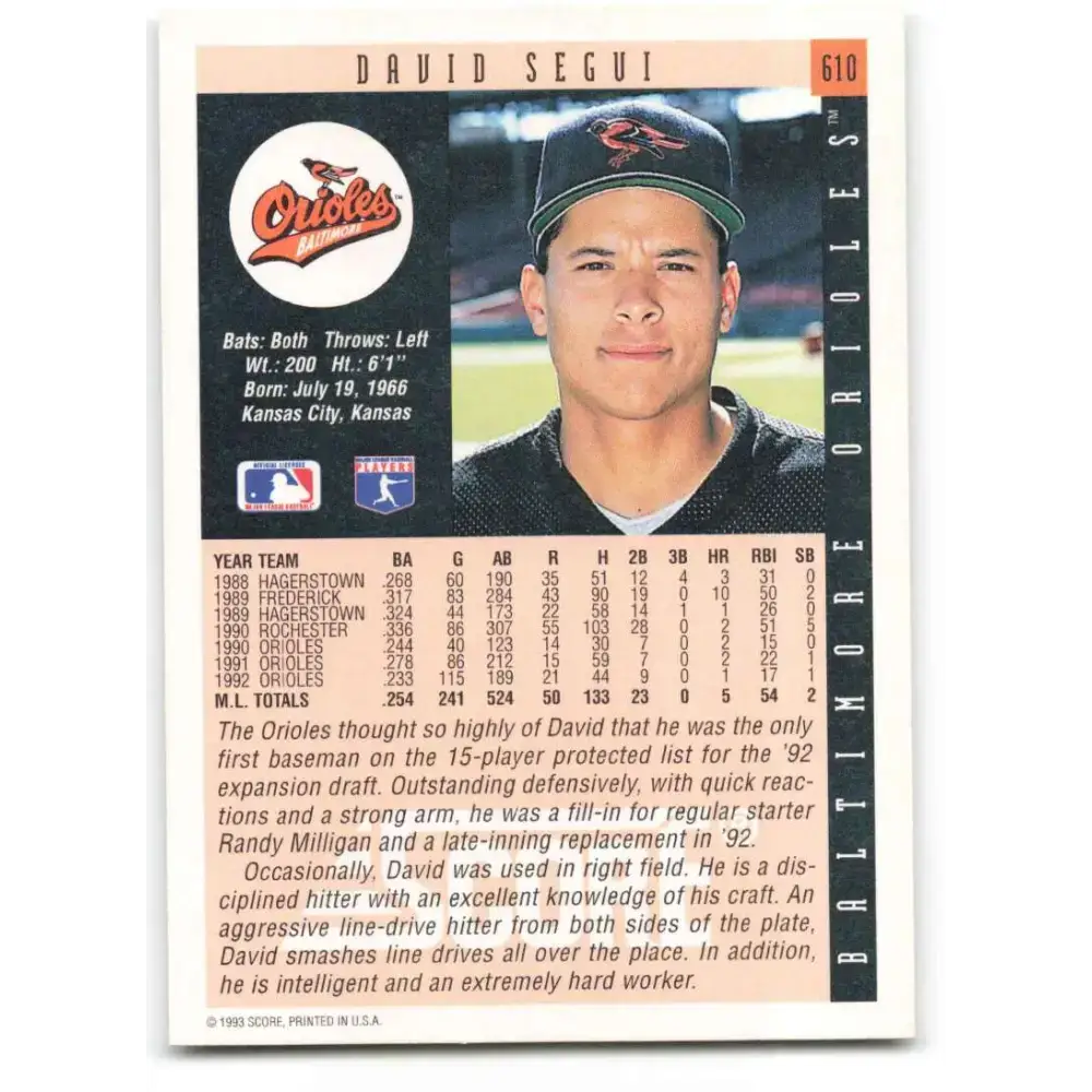 1993 Score #610 David Segui NM-MT Baltimore Orioles Baseball Card - Baseball Card Single