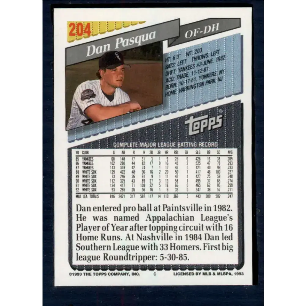 1993 Topps #204 Dan Pasqua NM-MT Chicago White Sox Baseball Card - Baseball Card Single