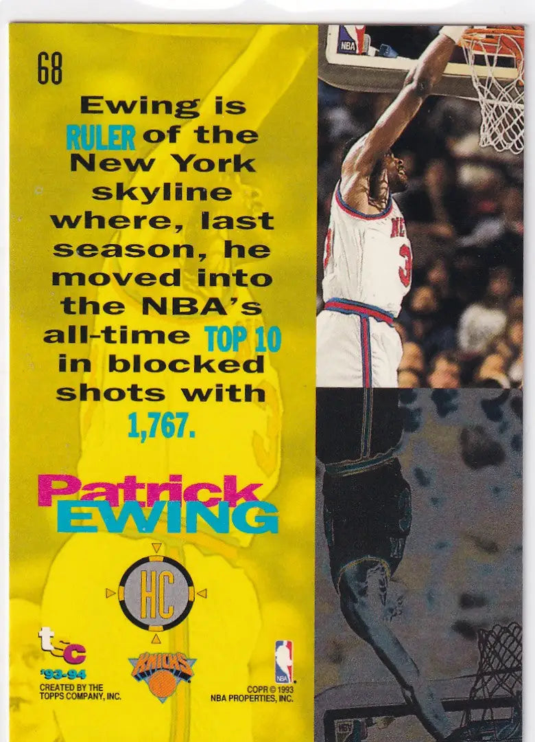 1993 TOPPS #68 PATRICK EWING HIGH COURT- NEW YORK KNICKS - Basketball Card Single