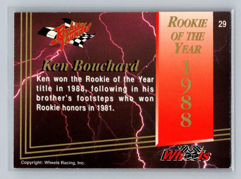 1993 Wheels Rookie Thunder #29 Ken Bouchard Whitcomb Racing - Racing Card Single