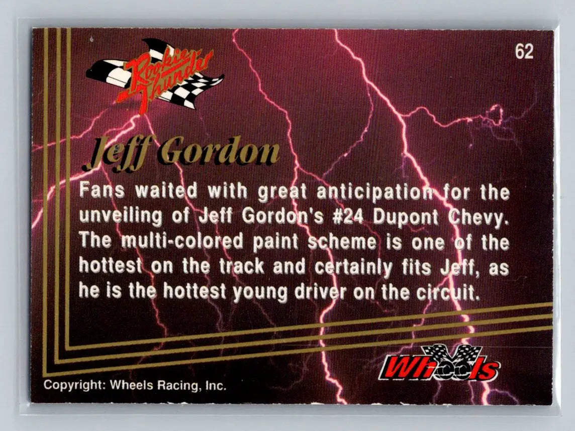 1993 Wheels Rookie Thunder #62 Jeff Gordon Hendrick Motorsports - Racing Card Single