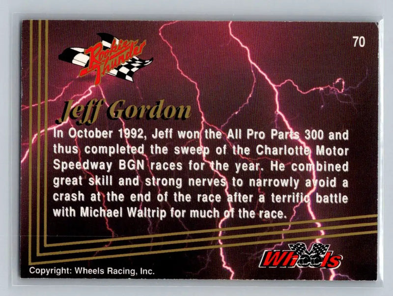 1993 Wheels Rookie Thunder #70 Jeff Gordon Bill Davis Racing - Racing Card Single