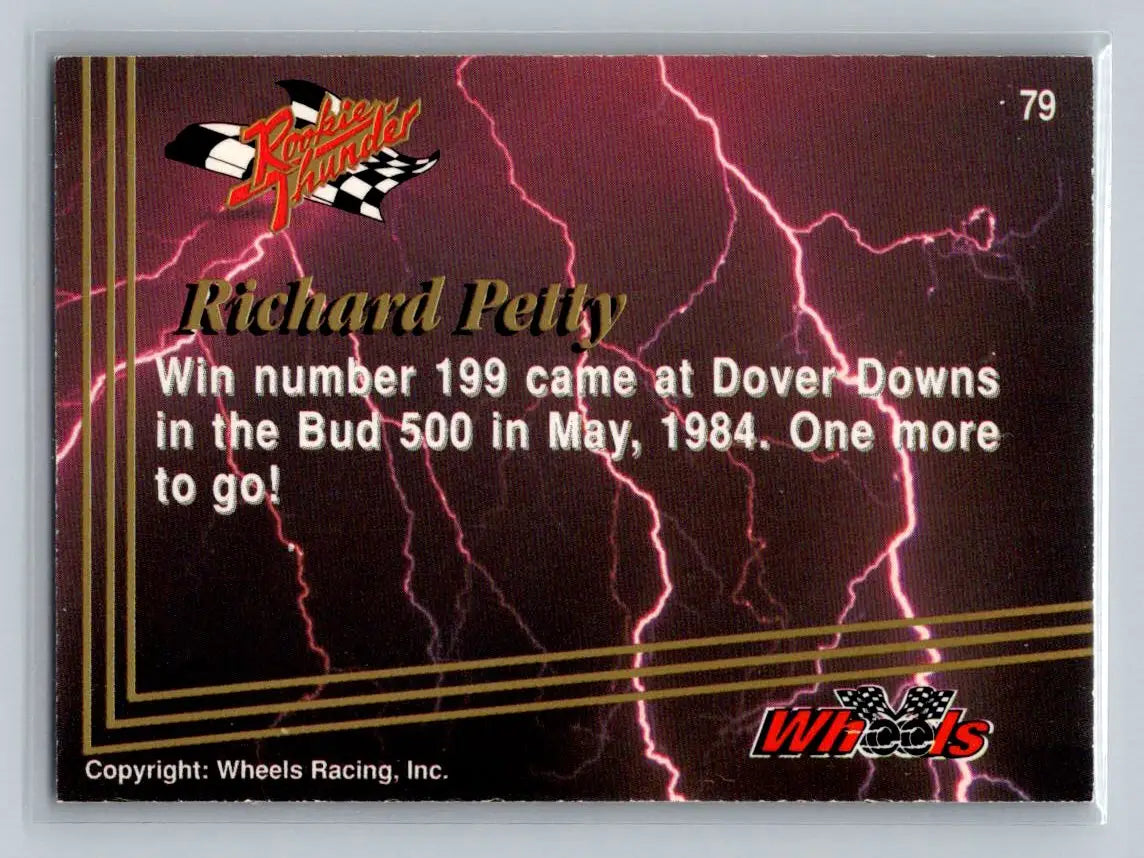1993 Wheels Rookie Thunder #79 Richard Petty Petty Enterprises - Racing Card Single