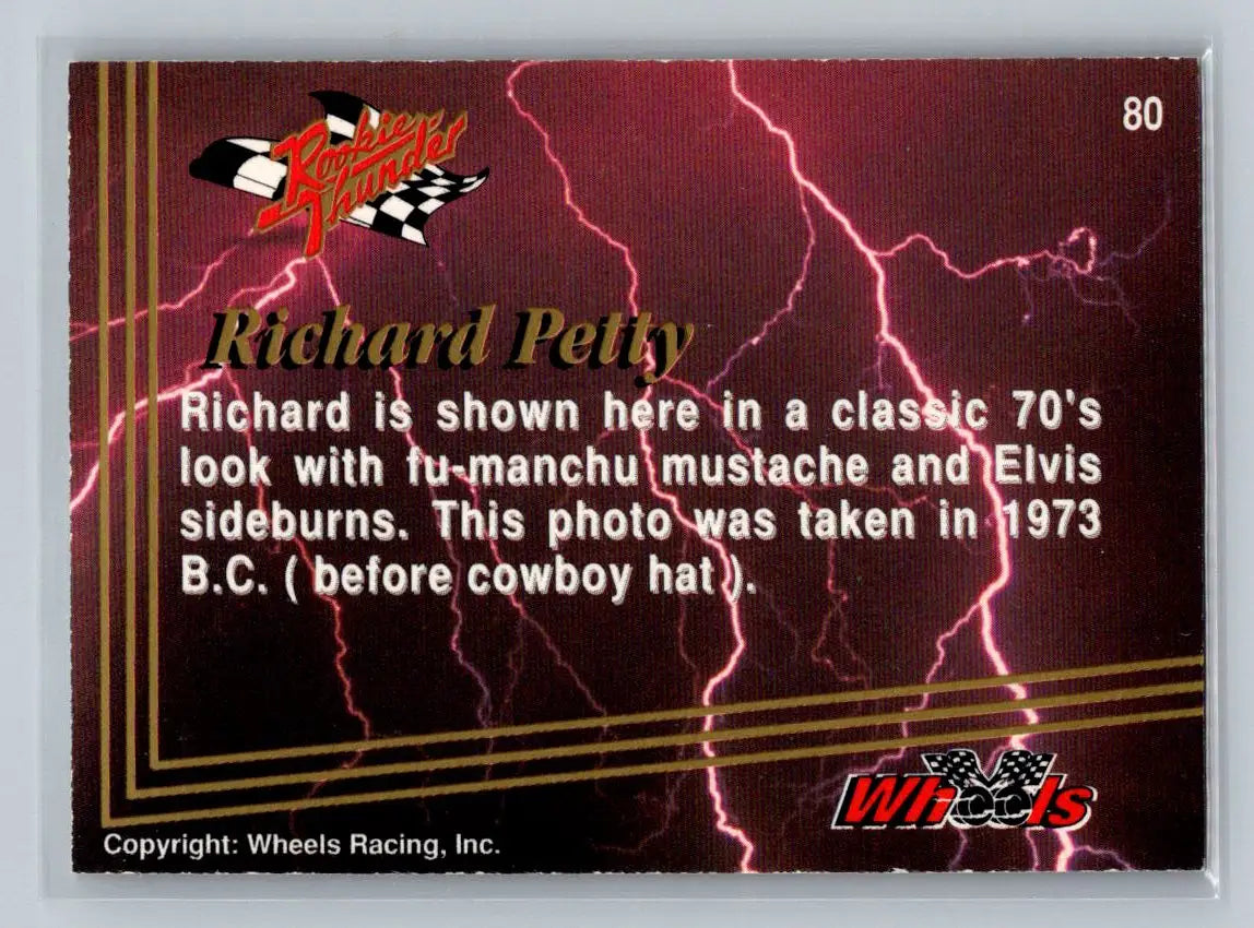 1993 Wheels Rookie Thunder #80 Richard Petty Petty Enterprises - Racing Card Single