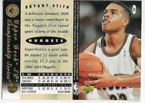 Bryant Stith 1994-95 SP Championship card with original gloss, NM Nuggets collectible