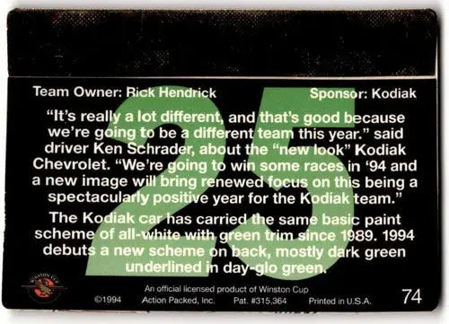 1994 Action Packed #74 Ken Schrader EX/NM ID:43611 - Racing Card Single
