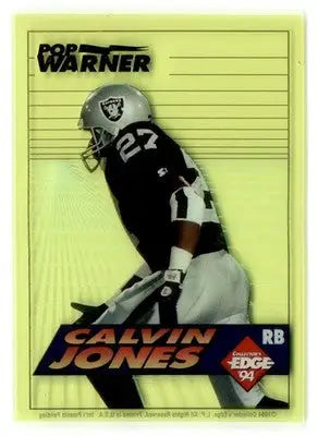 1994 Collector’s Edge #16 Calvin Jones Boss Rookies Update Pop Warner Green - Football Card Single