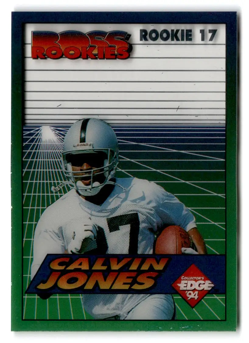 1994 Collector’s Edge #17 Calvin Jones Boss Rookies - Football Card Single