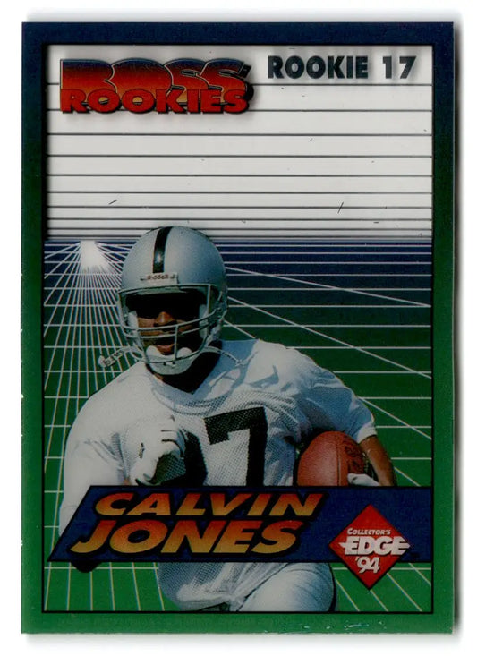 1994 Collector’s Edge #17 Calvin Jones Boss Rookies - Football Card Single