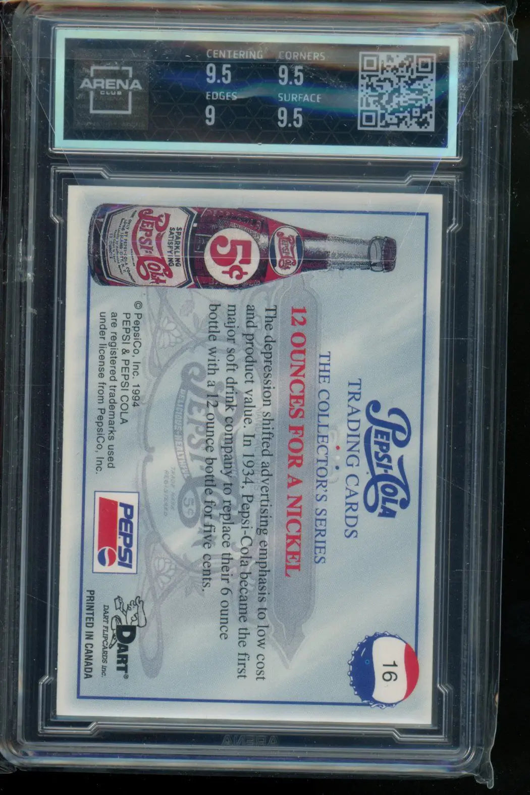 1994 Dart Pepsi-Cola Coll. Series 1 #16 Arena Club 9.5 - Other