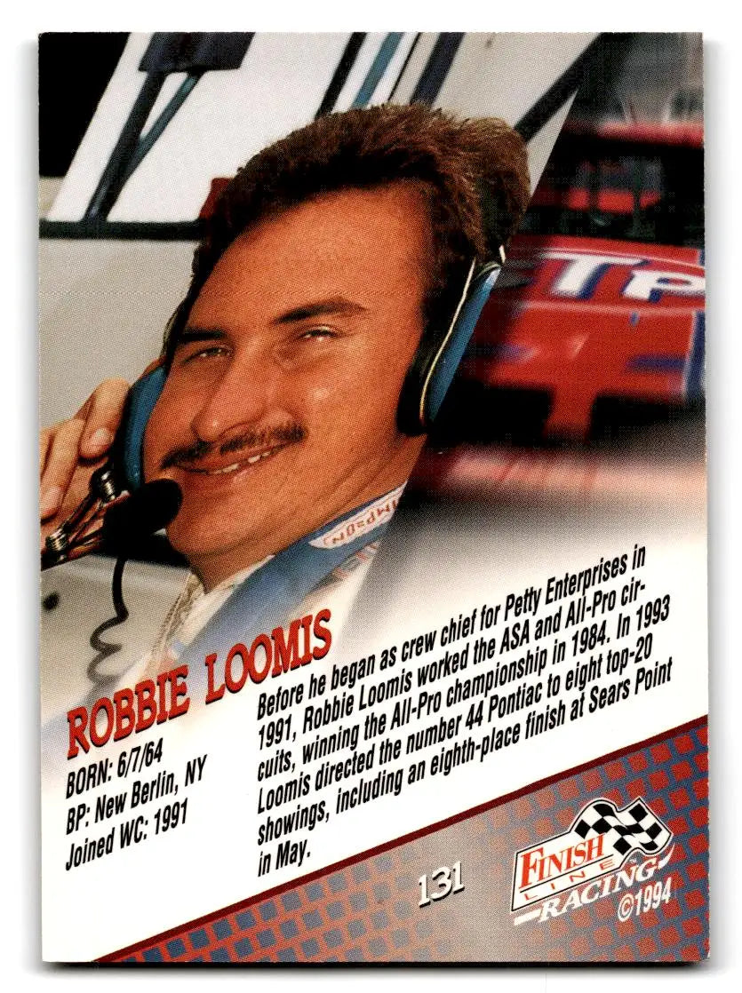 1994 Finish Line #131 Robbie Loomis - Racing Card Single