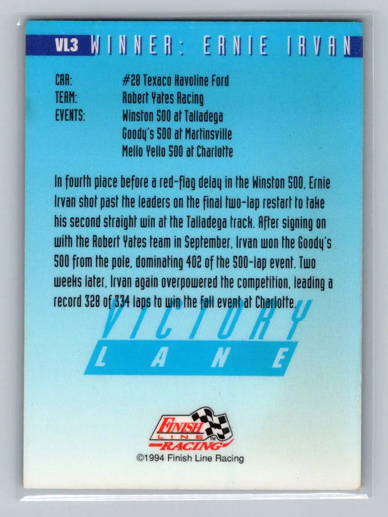 1994 Finish Line #VL3 Ernie Irvan Victory Lane Robert Yates Racing - Racing Card Single