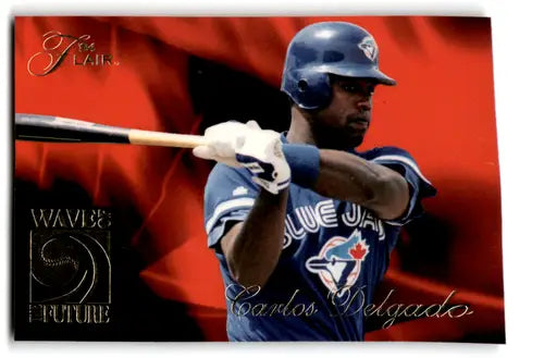 1994 Flair Wave of the Future #A2 Carlos Delgado NM-MT Blue Jays ID:70845 - Baseball Card Single