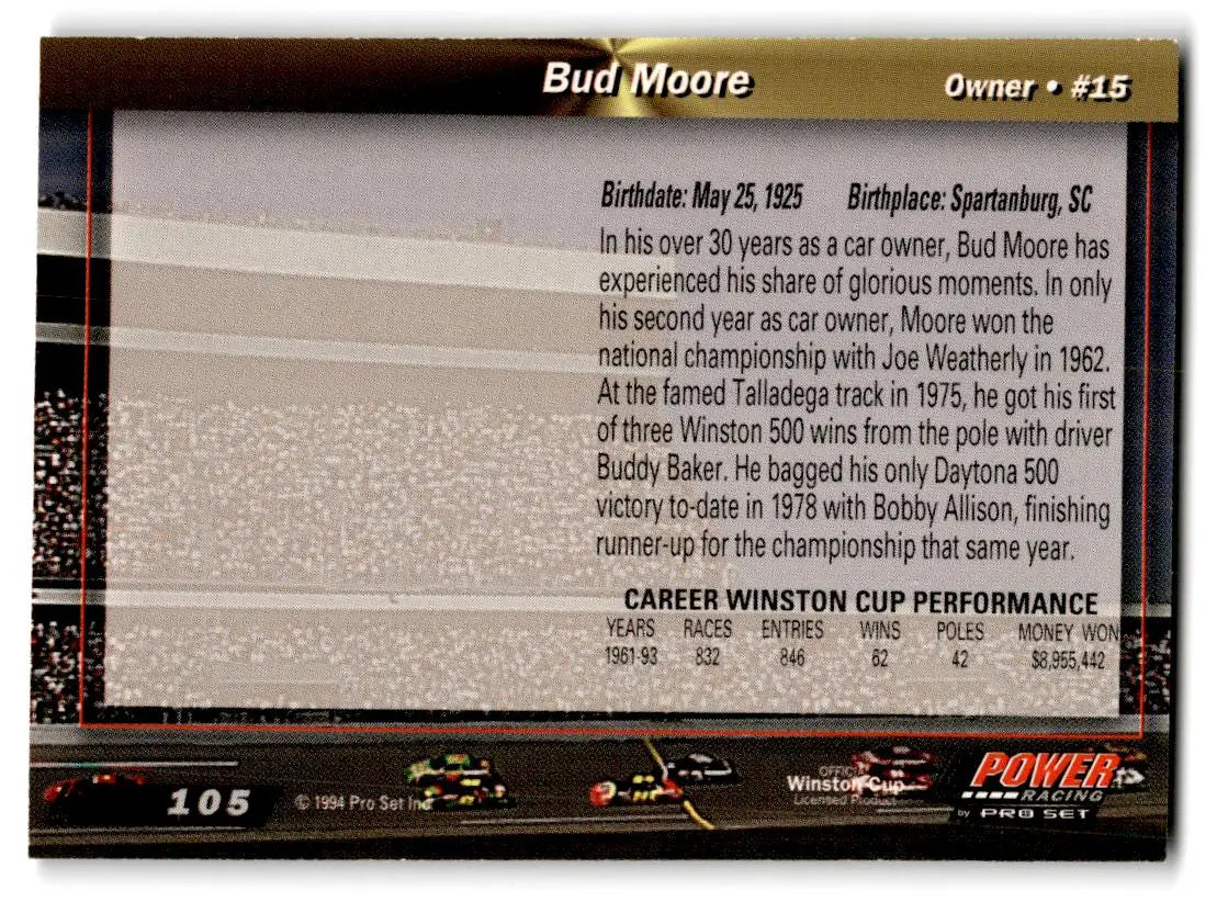 1994 Power #105 Bud Moore - Racing Card Single