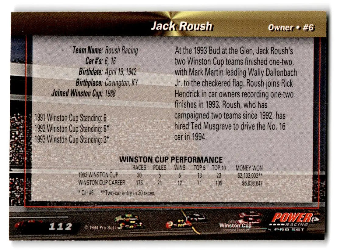 1994 Power #112 Jack Roush - Racing Card Single