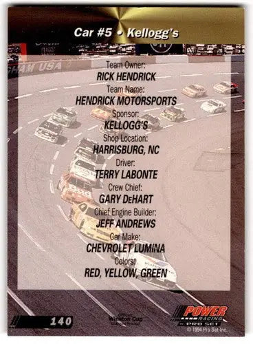 Original gloss Kellogg’s racing card featuring Terry Labonte’s car from 1994 Power #140