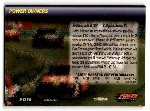 Trading card back of 1994 Power #65 Junior Johnson with original gloss from Simply Sandoval