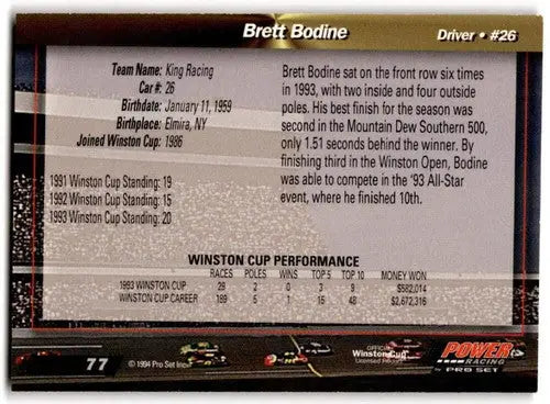 Original gloss Brett Bodine racing card from 1994 Power #77 featuring Simply Sandoval