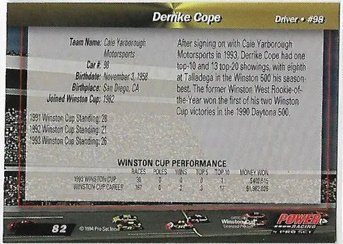 1994 Power #82 Derrike Cope NM Near Mint - Racing Card Single