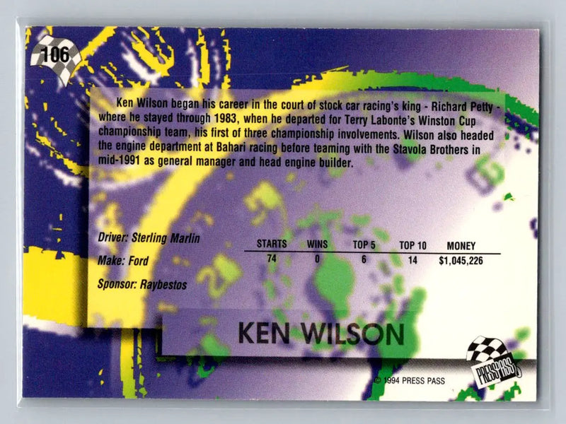 1994 Press Pass #106 Ken Wilson Stavola Brothers Racing - Racing Card Single