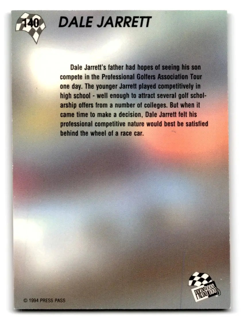 1994 Press Pass #140 Dale Jarrett - Racing Card Single