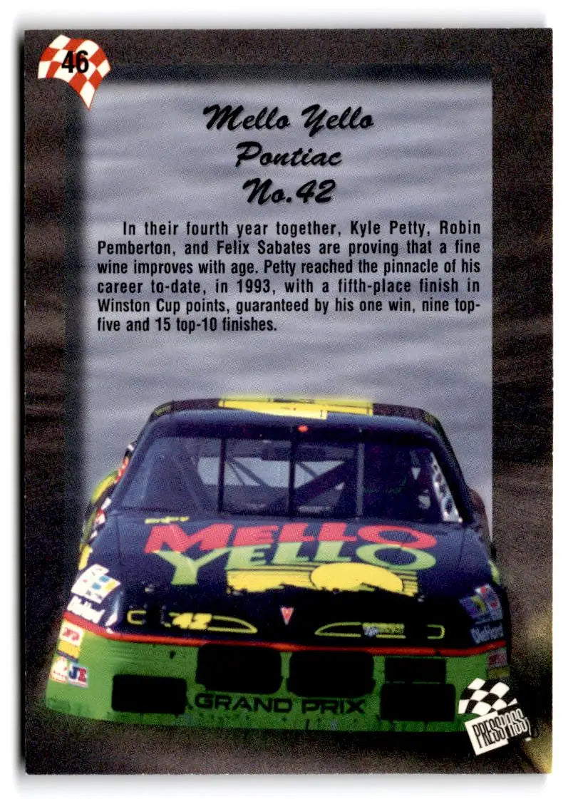 1994 Press Pass #46 Kyle Petty’s Car - Racing Card Single