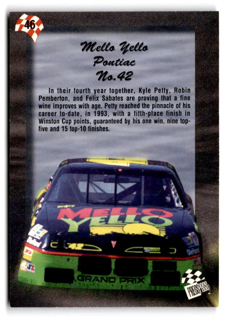 1994 Press Pass #46 Kyle Petty’s Car - Racing Card Single