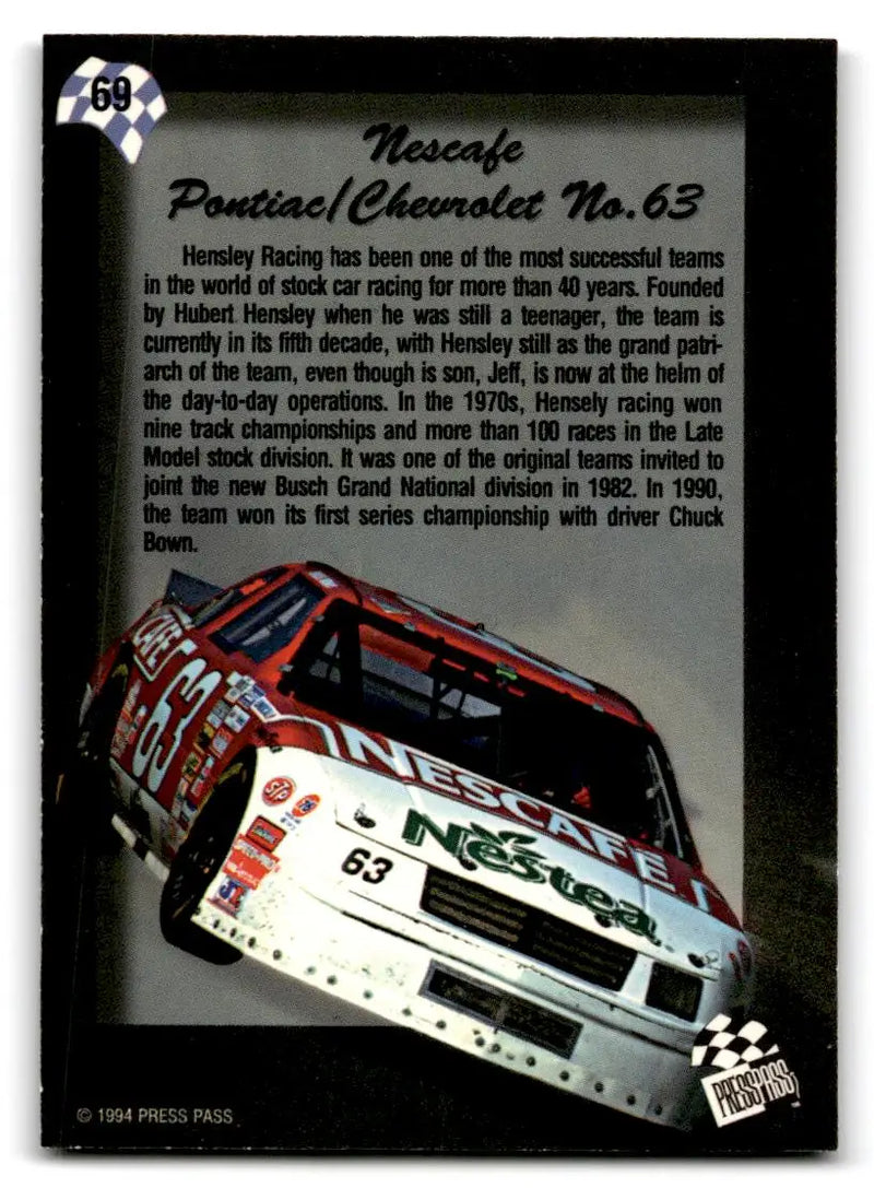 1994 Press Pass #69 Chuck Bown’s Car - Racing Card Single