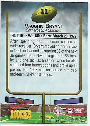 1994 Signature Rookies Autographs #11 Vaughn Bryant NM-MT RC Rookie Aut ID:34480 - Football Card Single