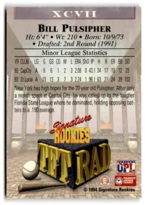1994 Signature Rookies Tetrad #XCVII Bill Pulsipher - Baseball Card Single