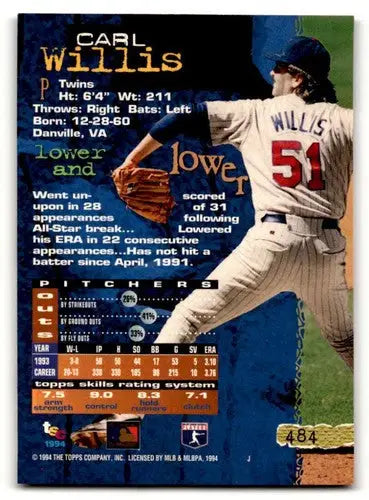 Original gloss Carl Willis Minnesota Twins baseball card from 1994 Stadium Club #484
