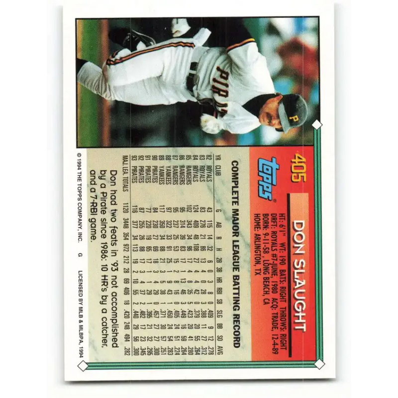 1994 Topps #405 Don Slaught EX Excellent Pittsburgh Pirates Baseball Card - Baseball Card Single