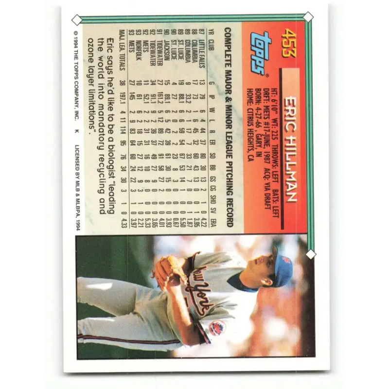 1994 Topps #453 Eric Hillman EX Excellent New York Mets Baseball Card - Baseball Card Single