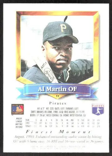 1994 Topps Finest #11 Al Martin NM Near Mint Pirates FIN ID:82745 - Baseball Card Single