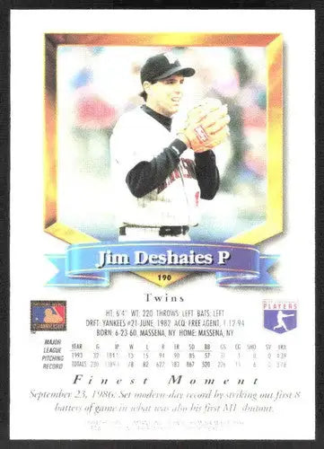 1994 Topps Finest #190 Jim Deshaies NM Near Mint Twins ID:82856 - Baseball Card Single