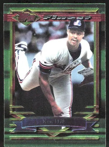 1994 Topps Finest #25 Ken Hill NM Near Mint Expos ID:82755 - Baseball Card Single